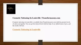 Cosmetic Tattooing In Louisville  Transformasons.com