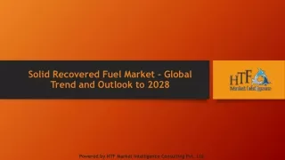 Solid Recovered Fuel  Market All Sets For Continued Outperformance