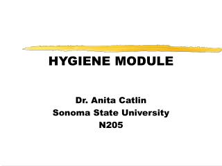 HYGIENE MODULE