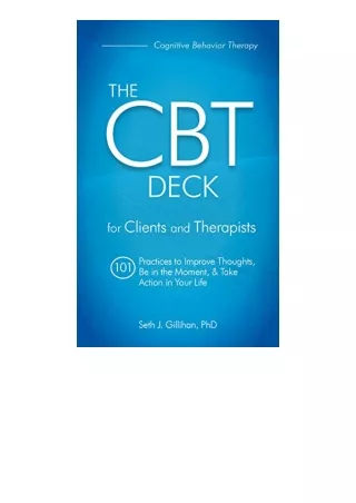 Kindle Online Pdf The Cbt Deck 101 Practices To Improve Thoughts Be In The Momen