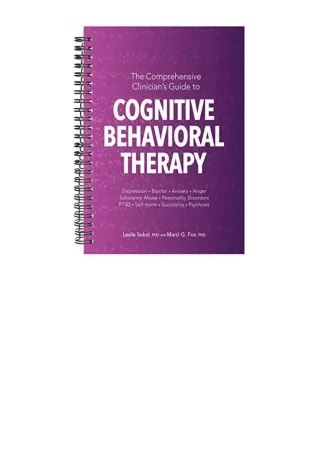 Kindle Online Pdf The Comprehensive Clinicians Guide To Cognitive Behavioral The