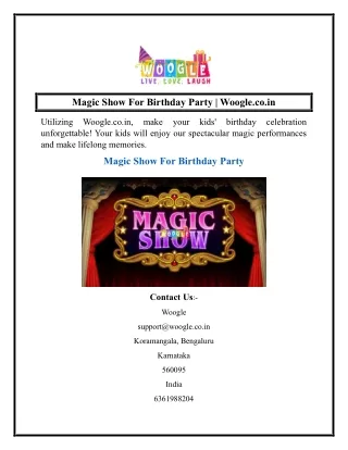 Magic Show For Birthday Party  Woogle.co.in