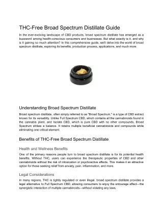 THC-Free Broad Spectrum Distillate Guide