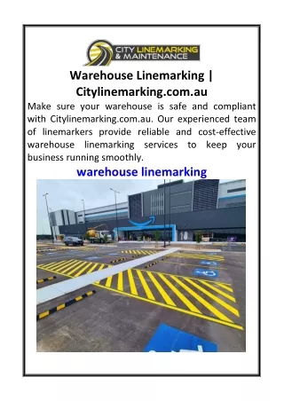 Warehouse Linemarking  Citylinemarking.com.au