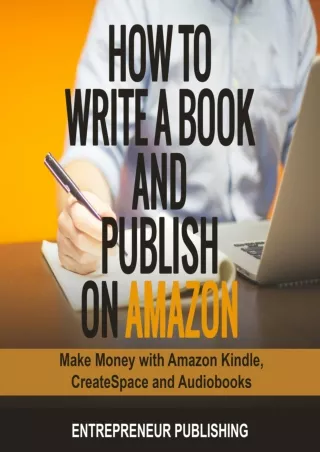 PDF_ How to Write a Book and Publish on Amazon: Make Money with Amazon Kindle,