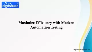 Maximize Efficiency with Modern Automation Testing