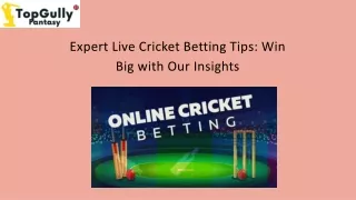 Stay Ahead of The Game With Live Cricket Betting Tips