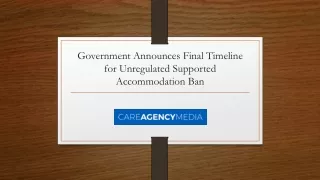 Government Announces Final Timeline for Unregulated Supported Accommodation Ban