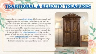 Traditional & Eclectic Treasures