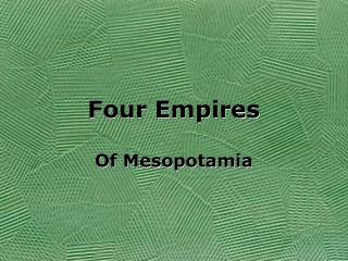 Four Empires