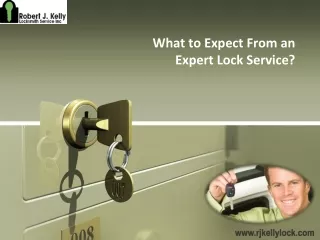 What to Expect From an Expert Lock Service