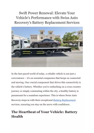 Elevate Your Vehicle's Performance with Swiss Auto Recovery's Battery Replacement Services