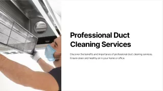 Professional Duct Cleaning Services