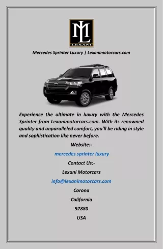 Mercedes Sprinter Luxury  Lexanimotorcars