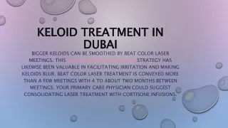 Keloid Treatment in Dubai