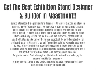 Get The Best Exhibition Stand Designer & Builder in Maastricht!!