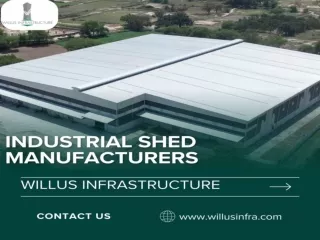 Expert in Industrial shed Manufacturers in Delhi NCR – Willus Infra