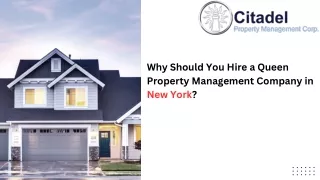 Why Should You Hire a Queen Property Management Company in New York