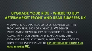 Upgrade Your Ride Where to Buy Aftermarket Front and Rear Bumpers UK