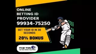 Betting Id Provider | 99934-75250 | THETIIS