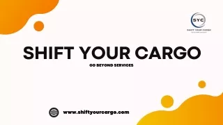 SHIFT YOUR CARGO