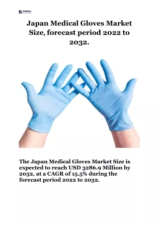 Japan Medical Gloves Market Size