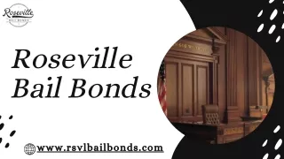 Bail Bonds Placer County - Roseville Bails Bonds