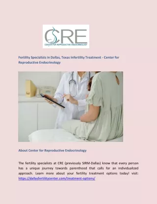 Fertility Specialists in Dallas, Texas Infertility Treatment - Center for Reproductive Endocrinology