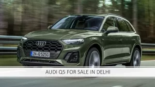 Audi Q5 for Sale in Delhi