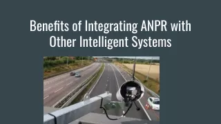 Benefits of Integrating ANPR with Other Intelligent Systems