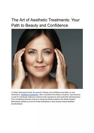 The Art of Aesthetic Treatments_ Your Path to Beauty and Confidence