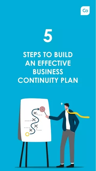 5 Steps to Build an Effective Business Continuity Plan