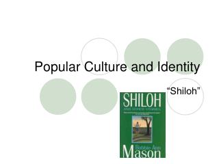 Popular Culture and Identity