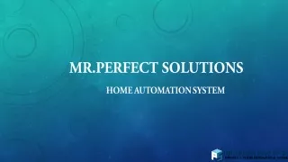 Smart Home Automation System In Chennai | Mr. Perfect Solutions