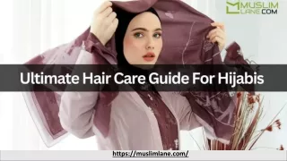 Ultimate Hair Care Guide For Hijabis
