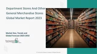 Department Stores & Other General Merchandise Stores Market Drivers 2032