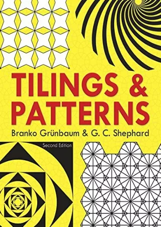 get [PDF] Download Tilings and Patterns: Second Edition (Dover Books on Mathematics)