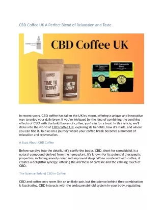 CBD Coffee UK A Perfect Blend of Relaxation and Taste