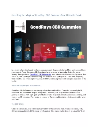 Unveiling the Magic of GoodRays CBD Gummies Your Ultimate Guide