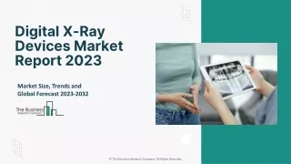 Digital X-Ray Devices Market