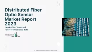 Distributed Fiber Optic Sensor Market