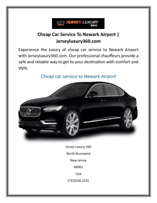 Cheap Car Service To Newark Airport  Jerseyluxury360.com