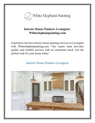 Interior House Painters Lexington Whiteelephantpainting