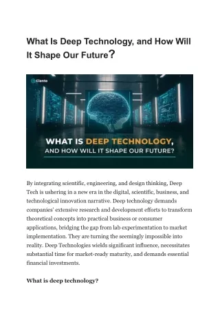 What Is Deep Technology, and How Will It Shape Our Future?