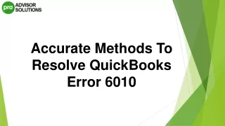 How To Deal With QuickBooks Error 6010