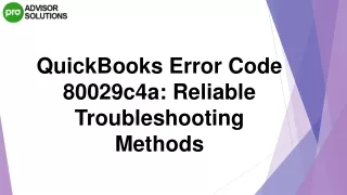 How To Deal With QuickBooks Error Code 80029c4a