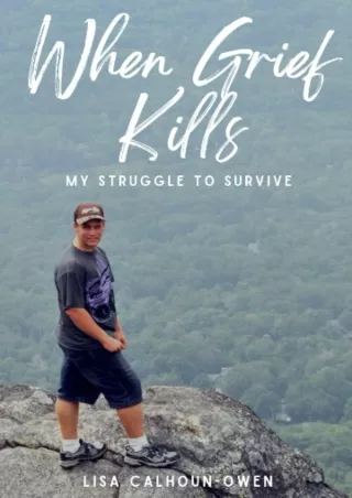 PDF KINDLE DOWNLOAD When Grief Kills bestseller