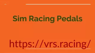 Sim Racing Pedals
