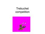 Trebuchet competition
