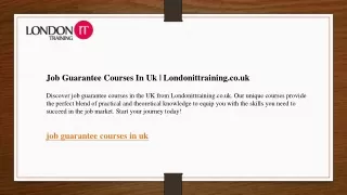 Job Guarantee Courses In Uk  Londonittraining.co.uk